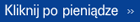 Money.pl - Kliknij po pieni�dze